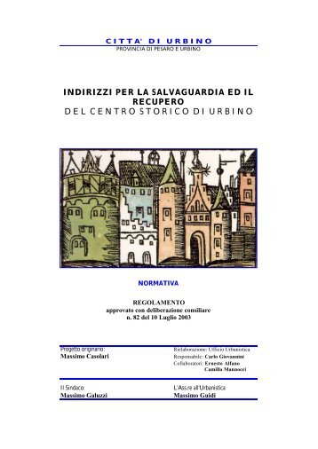 indirizzi per la salvaguardia ed il recupero delcentrostoricodiurb ino