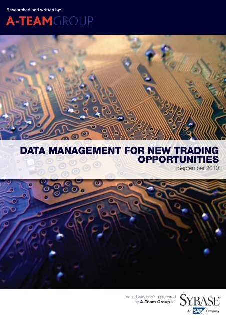 Data Management for New Trading Opportunities - Sybase