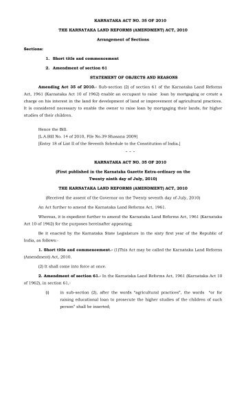 The Karnataka Land Reforms (Amendment) Act, 2010.