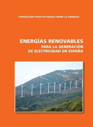 EnergÃ­as renovables para la generaciÃ³n de electricidad en EspaÃ±a