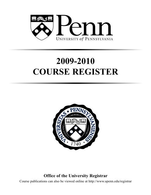 2009-2010 COURSE REGISTER - University of Pennsylvania