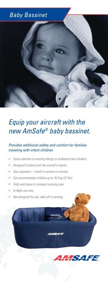 Equip your aircraft with the new AmSafeÂ® baby bassinet.