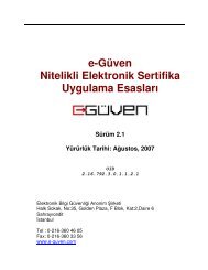 e-Güven Nitelikli Elektronik Sertifika Uygulama Esasları Sürüm 2.1 ...