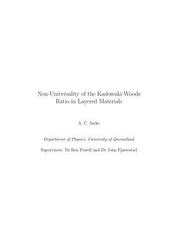 Non-Universality of the Kadowaki-Woods Ratio in Layered ... - Physics