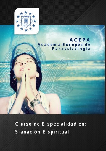 C u rs o d e E spec ia l idad en: Sanación Espiritual