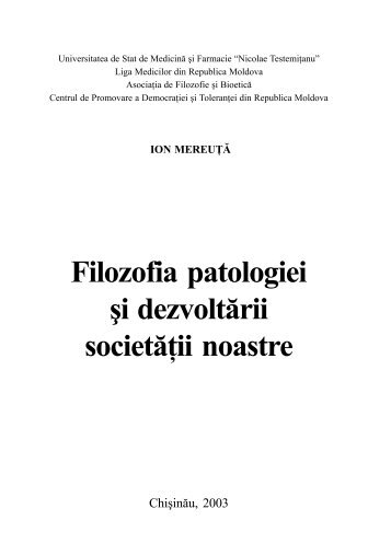 Filozofia patologiei Åi dezvoltÄrii societÄÅ£ii noastre - Ion Mereuta