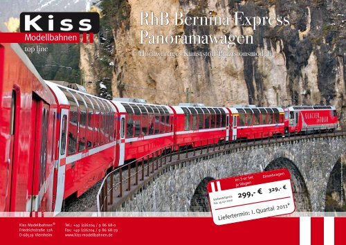 RhB Bernina Express Panoramawagen - Kiss Modellbahnen