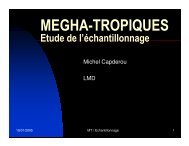 Les caractéristiques de l'échantillonage de MT - Megha-Tropiques