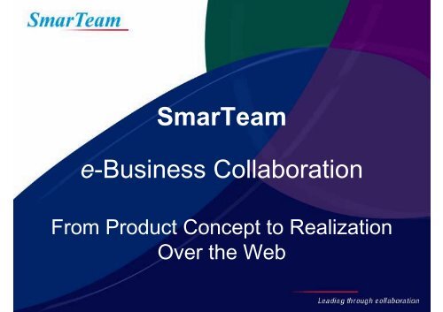 SmarTeam e-Business Collaboration - CATIA Teamcenter Interface ...