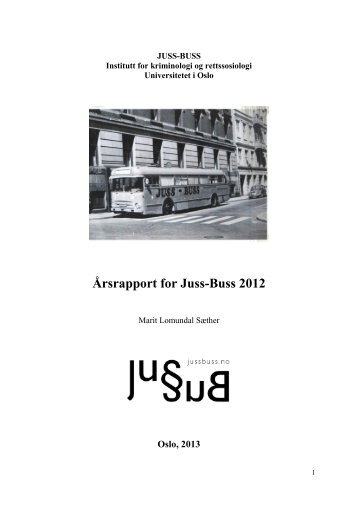 ÃƒÂ…rsrapport for Juss-Buss 2012 - Universitetet i Oslo