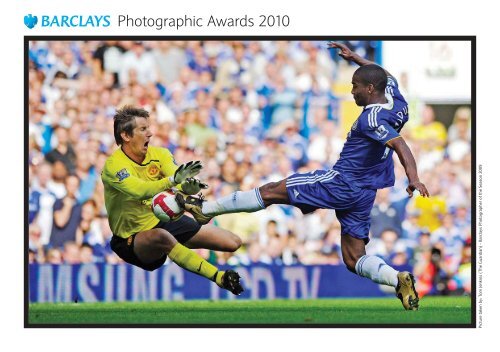 Barclays Photo Awards 2010 v4:Barclays - Premierleague.com