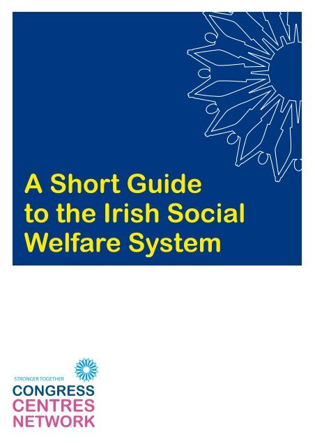 A Short Guide to the Irish Social Welfare System - Irish Congress of ...