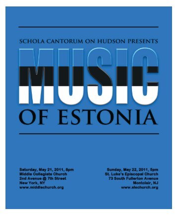 Music of Estonia - Schola Cantorum on Hudson