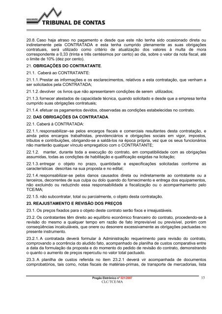 PREGÃƒO ELETRÃ”NICO NÂº 021/07 - CLC/PROMOEX- REGIDO ...