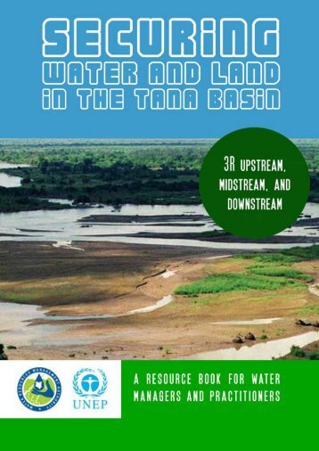 Securing water and land in the Tana Basin, Kenya: a ... - Hydrology.nl