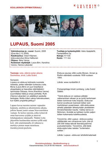 LUPAUS, Suomi 2005 - Koulukino