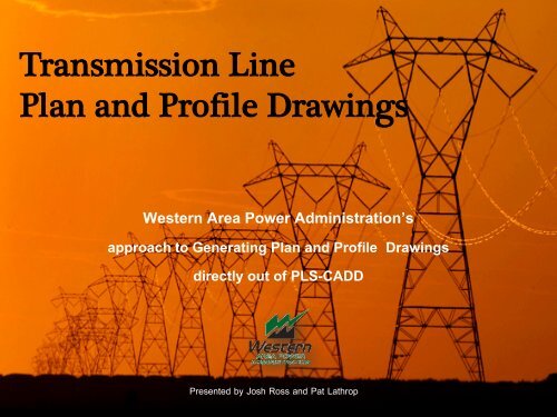 Drafting Transmission Plan and Profile Drawings in PLS-CADD