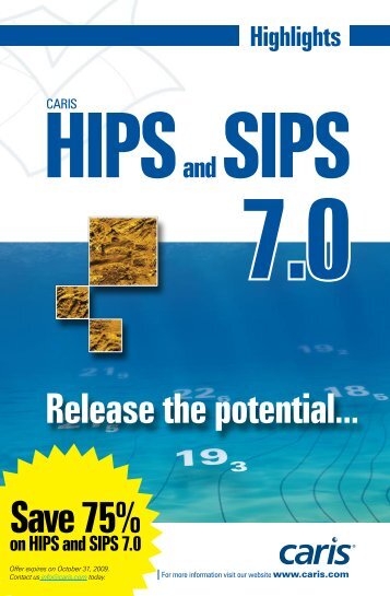 Introducing HIPS and SIPS 7.0 Learn More - Caris