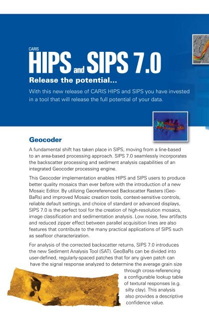 Introducing HIPS and SIPS 7.0 Learn More - Caris