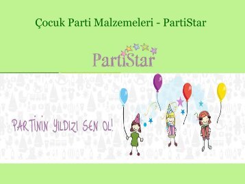 Çocuk Parti Malzemeleri - PartiStar