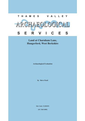 Evaluation report - Thames Valley Archaeological Services