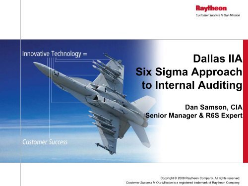 Six Sigma Approach to Internal Auditing - IIA Dallas Chapter
