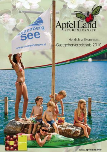 Im Juli und August 2010 - Apfelland Stubenbergsee Tourismus ...
