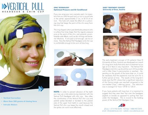 Adjustment of the Chin Cup The chin cup has been ... - Adenta