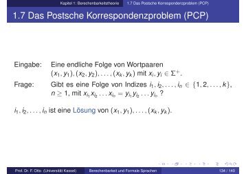 1.7 Das Postsche Korrespondenzproblem (PCP) - UniversitÃ¤t Kassel