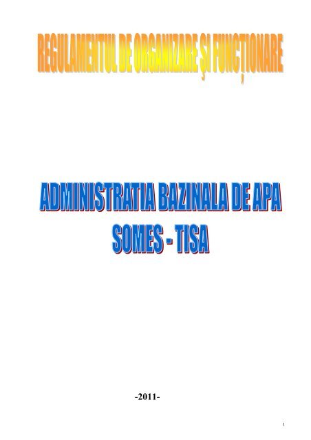 Regulament de organizare si functionare 2011.pdf - Apele Romane