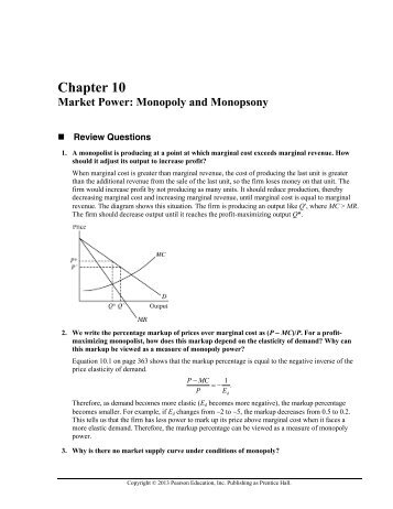 Chapter 10 Market Power: Monopoly and Monopsony