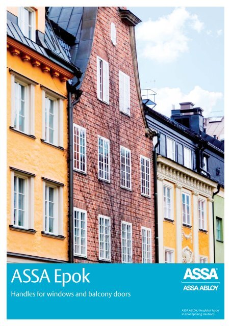 ASSA Epok - Handles for windows and balcony ... - ASSA OEM