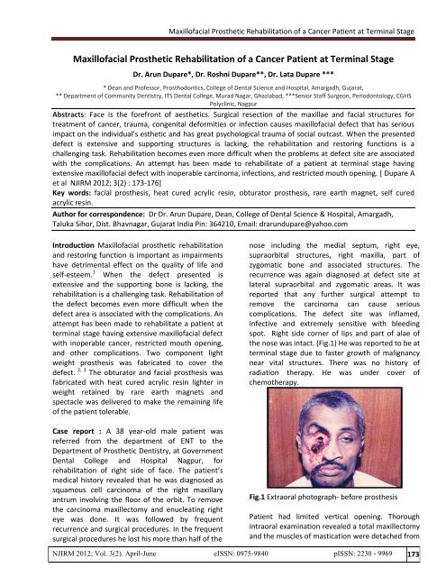 Maxillofacial Prosthetic Rehabilitation of a Cancer Patient