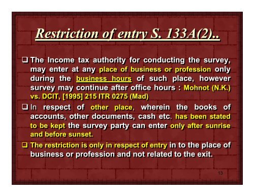 Survey, Search & Seizure Income Tax Act, 1961