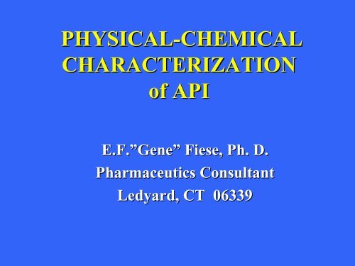PHYSICAL-CHEMICAL CHARACTERIZATION of API