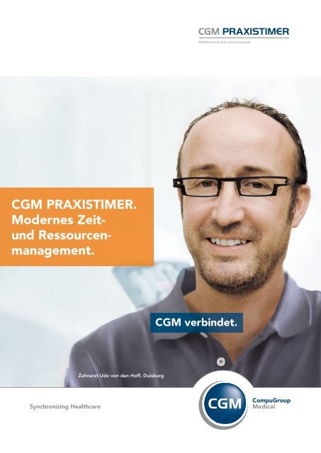 CGM PRAXISTIMER. Modernes Zeit- und Ressourcen- management.