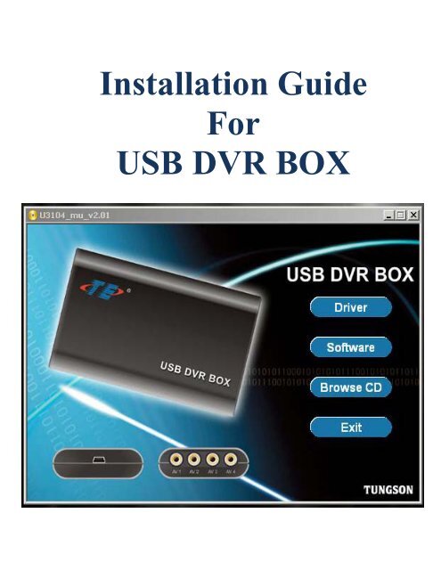 Installation Guide For USB DVR BOX