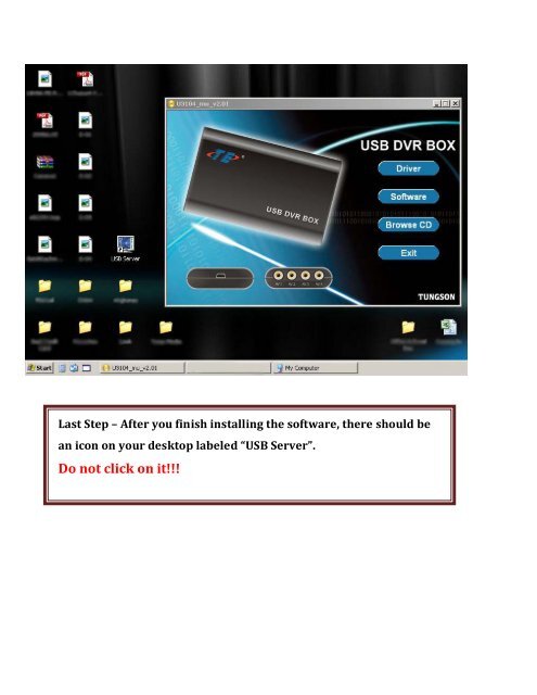 Installation Guide For USB DVR BOX