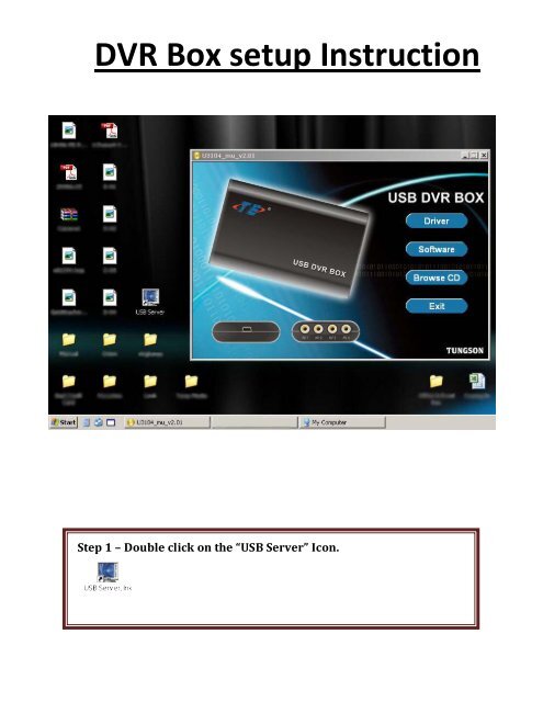 Installation Guide For USB DVR BOX