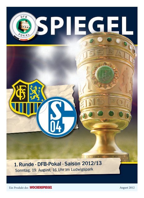 1. Runde · DFB-Pokal · Saison 2012/13 - 1. FC Saarbrücken