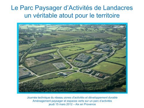 Parc paysager de Landacres - Agence rÃ©gionale pour l ...