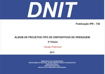 Ãlbum de projetos â tipo de dispositivos de drenagem - IPR - Dnit