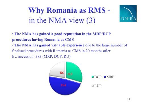 Why Romania as RMS - TOPRA