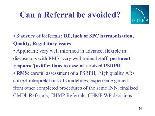 Why Romania as RMS - TOPRA