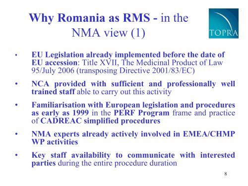 Why Romania as RMS - TOPRA