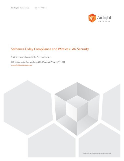 Sarbanes-Oxley Compliance and Wireless LAN ... - AirTight Networks