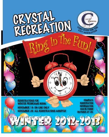 registrations for Winter programs begin: november 19 - City of Crystal