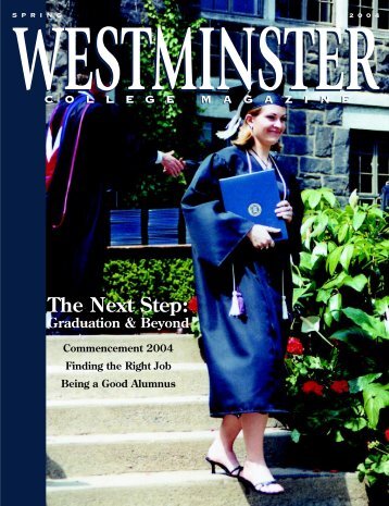 The Next Step: - Westminster College