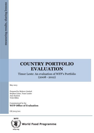 Timor Leste, An Evaluation of WFP's Portfolio 2008 2012 - Full Report