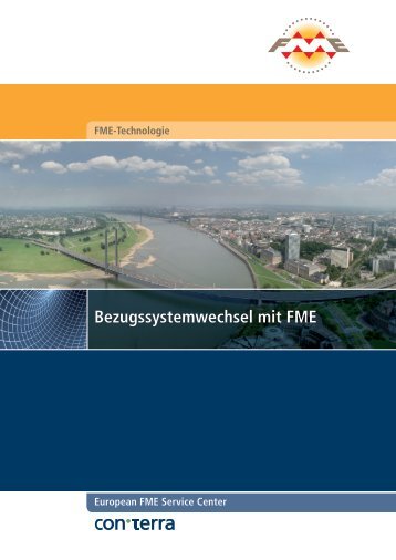 Bezugssystemwechsel mit FME - con terra GmbH